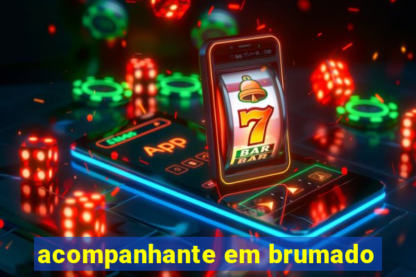 acompanhante em brumado